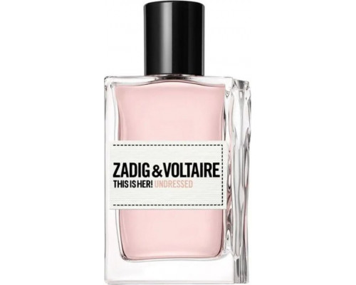 zadig & voltaire Perfumy Damskie Zadig & Voltaire This Is Her! Undressed EDP 30 ml This is her! Undressed