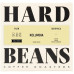 Hard Beans Hard Beans - kawa ziarnista Kolumbia Vanilla Heaven Filter 200 g