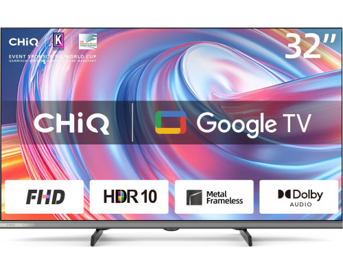 CHiQ L32FM9V LED 32'' Full HD Google TV